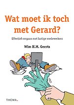 Wat moet ik toch met Gerard?