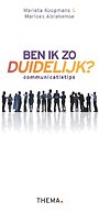 Ben ik zo duidelijk? Ben ik zo duidelijk?