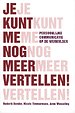 Je kunt me nog meer vertellen!