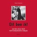 Dit ben ik! - Worden wie je bent met Transactionele Analyse Dit ben ik! - Worden wie je bent met Transactionele Analyse
