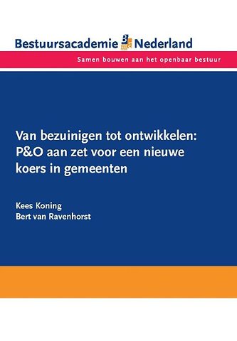 Van bezuinigen tot ontwikkelen