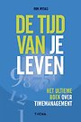 De tijd van je leven De tijd van je leven