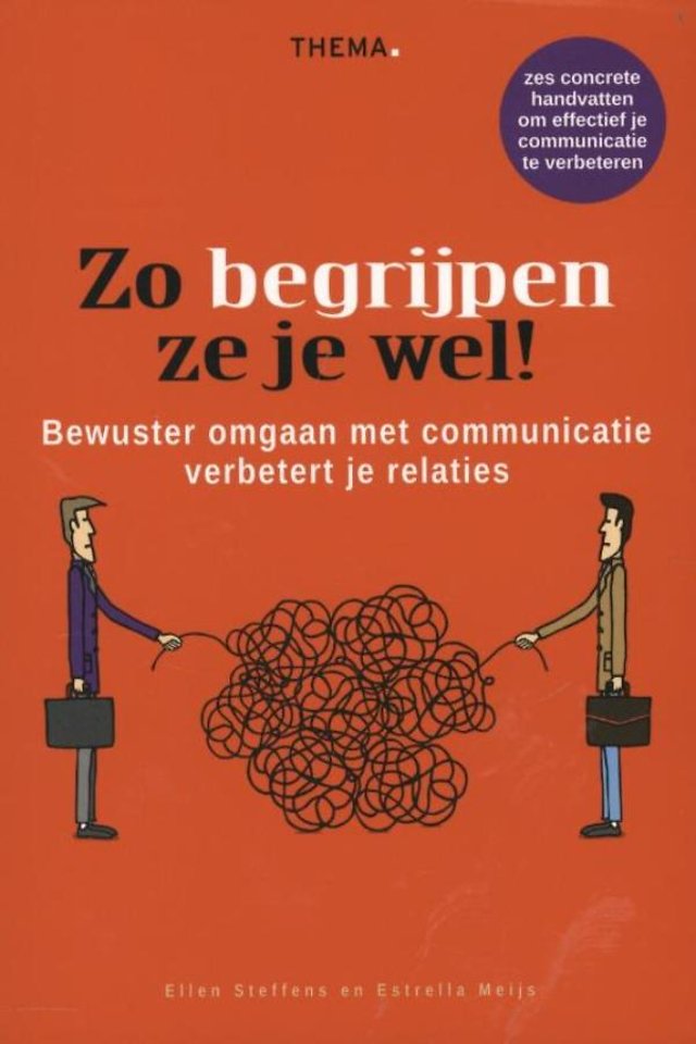 Zo begrijpen ze je wel! Zo begrijpen ze je wel!