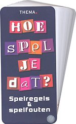 Hoe spel je dat? Hoe spel je dat?