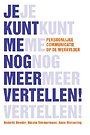 Je kunt me nog meer vertellen!