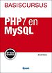 Basiscursus PHP7 en MySQL Basiscursus PHP7 en MySQL