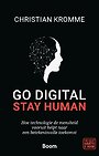 Go digital, stay human Go digital, stay human