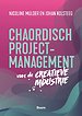 Chaordisch projectmanagement voor de creatieve industrie