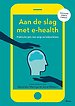 E-health - Handboek voor zorg- en hulpverleners