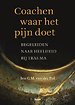 Coachen waar het pijn doet Coachen waar het pijn doet