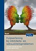 Hulpverlening bij intimiteits- en seksualiteitsproblemen Hulpverlening bij intimiteits- en seksualiteitsproblemen