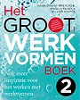 Het Groot Werkvormenboek deel 2 Het Groot Werkvormenboek deel 2