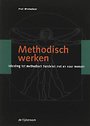 Methodisch werken Methodisch werken