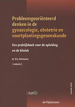 Probleemgeoriënteerd denken in de gynaecologie, obstetrie en voortplantingsgeneeskunde