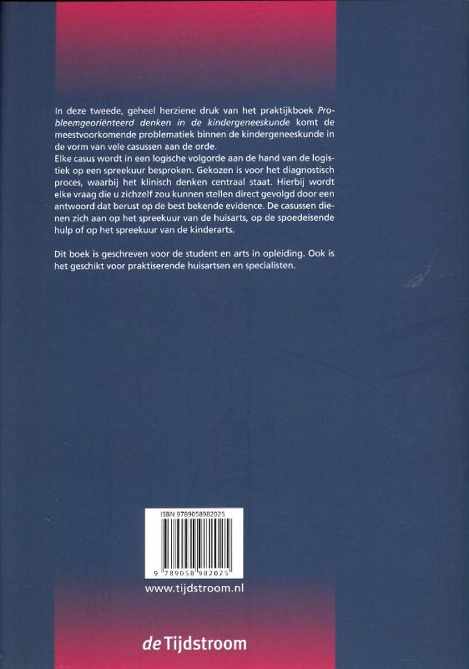 Probleemgeoriënteerd denken in de kindergeneeskunde; een praktijkboek voor de opleiding en de kliniek
