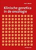 Klinische genetica in de oncologie