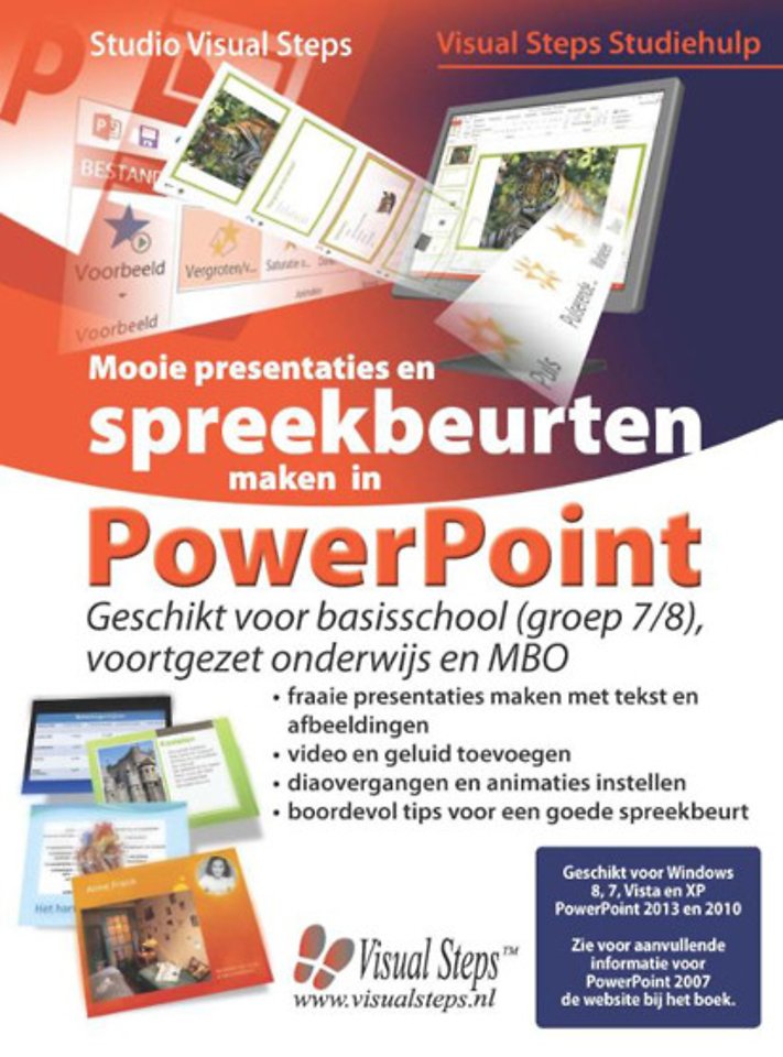 Mooie presentaties en spreekbeurten maken in PowerPoint Mooie presentaties en spreekbeurten maken in PowerPoint