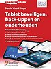 Tablet beveiligen, back-uppen en onderhouden Tablet beveiligen, back-uppen en onderhouden