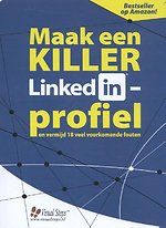 Maak een KILLER LinkedIn-profiel