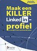 Maak een KILLER LinkedIn-profiel