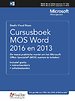 Cursusboek MOS Word 2016 en 2013 Basis