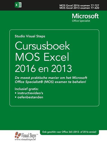 Cursusboek MOS Excel 2016 en 2013 Basis
