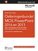 Oefeningenbundel MOS PowerPoint 2016 en 2013 Oefeningenbundel MOS PowerPoint 2016 en 2013