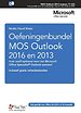 Oefeningenbundel MOS Outlook 2016 en 2013