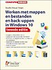 Werken met mappen en bestanden en back-uppen in Windows 10 - tweede editie