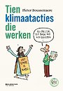 10 klimaatacties die werken 10 klimaatacties die werken