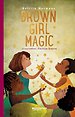 Brown girl magic