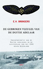 De gebroken vleugel van de Duitse adelaar De gebroken vleugel van de Duitse adelaar