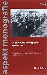 De Bijzondere Rechtspleging 1944-1952
