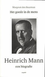 Heinrich Mann Een biografie Heinrich Mann Een biografie