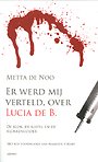 Er werd mij verteld, over Lucia de B.