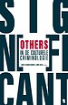 Significant Others in de Culturele Criminologie Significant Others in de Culturele Criminologie