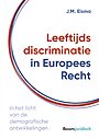 Leeftijdsdiscriminatie in Europees Recht