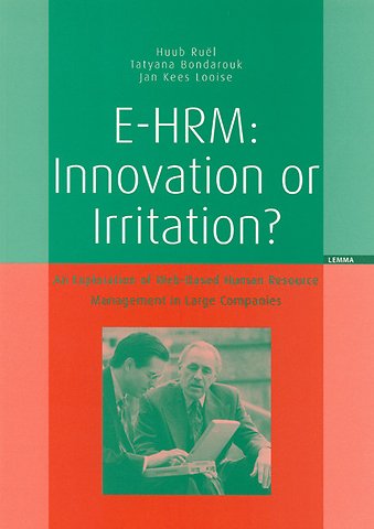 E-HRM: Innovation or Irritation?