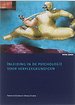 Inleiding in de psychologie voor verpleegkundigen Inleiding in de psychologie voor verpleegkundigen