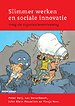 Slimmer werken en sociale innovatie Slimmer werken en sociale innovatie