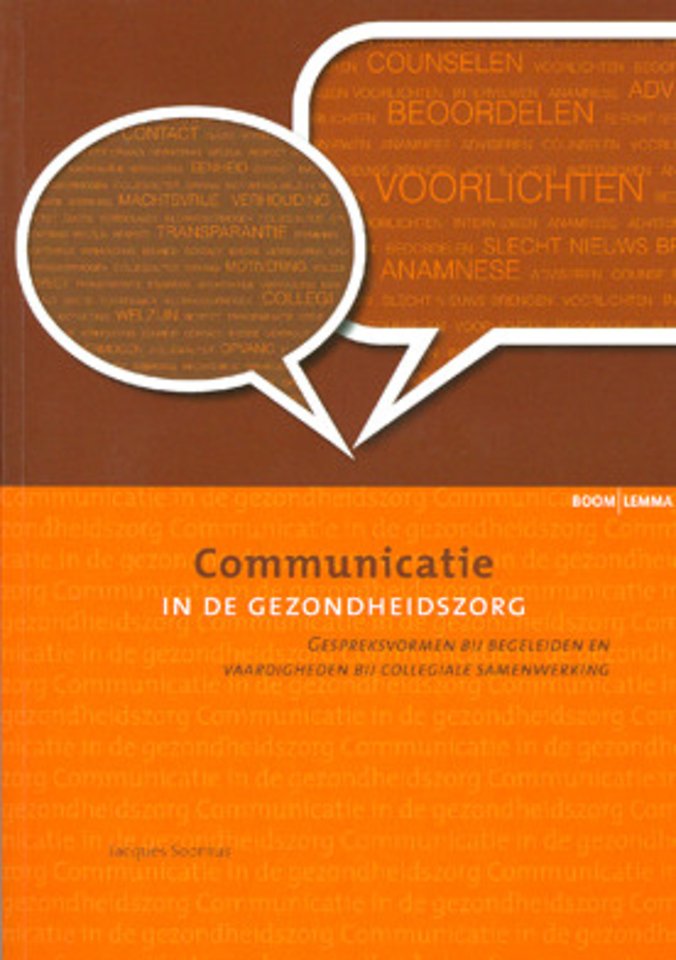 Communicatie in de gezondheidszorg Communicatie in de gezondheidszorg