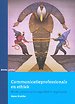 Communicatieprofessionals en ethiek