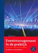 Eventmanagement in de praktijk / Event management in practice