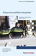Zorg voor politiële integriteit Zorg voor politiële integriteit