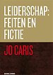 Leiderschap: feiten en fictie