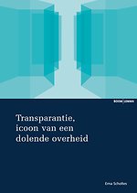 Transparantie, icoon van een dolende overheid
