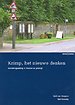 Krimp, het nieuwe denken Krimp, het nieuwe denken