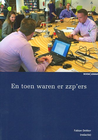 En toen waren er zzp'ers