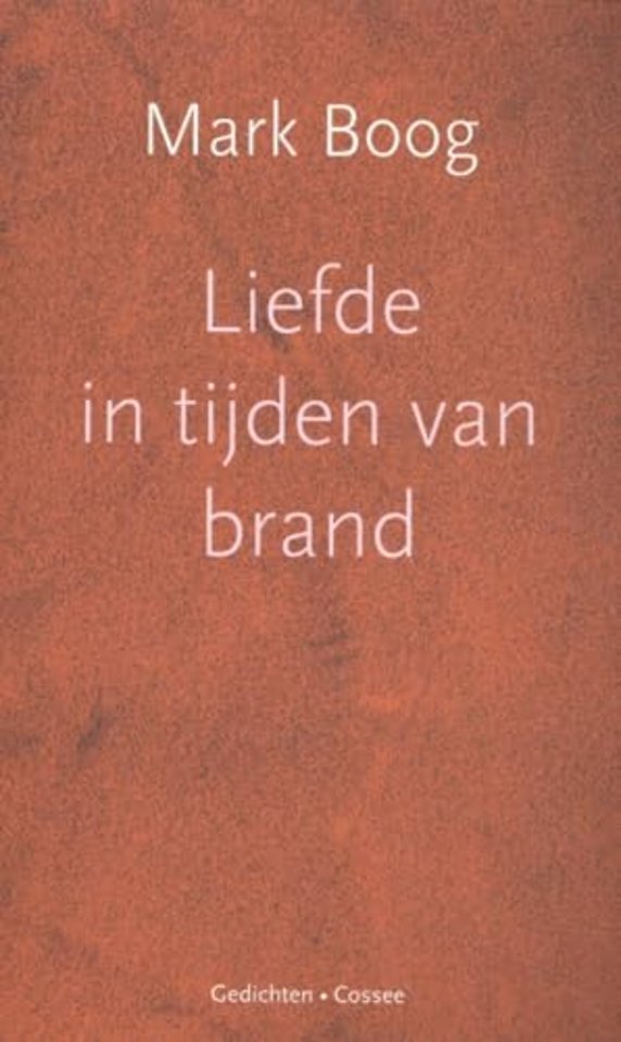 Liefde in tijden van brand