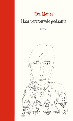 Haar vertrouwde gedaante